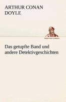 Das getupfte Band und andere Detektivgeschichten