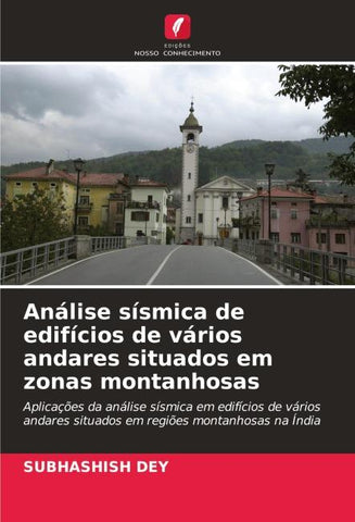 Análise sísmica de edifícios de vários andares situados em zonas montanhosas