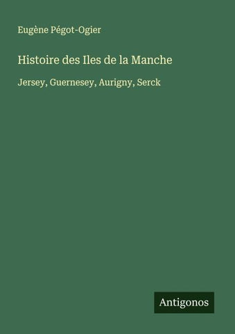 Histoire des Iles de la Manche