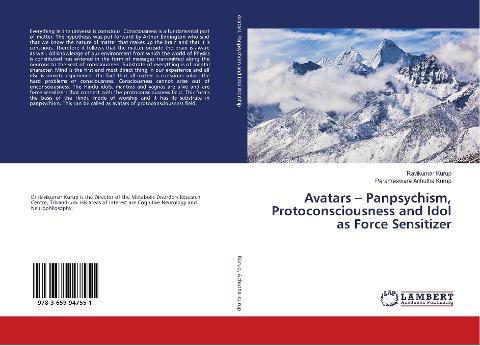 Avatars - Panpsychism, Protoconsciousness and Idol as Force Sensitizer