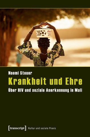 Krankheit und Ehre