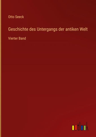 Geschichte des Untergangs der antiken Welt