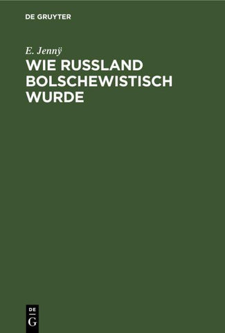 Wie Rußland bolschewistisch wurde