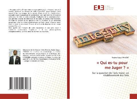 ' Qui es-tu pour me Juger ? '