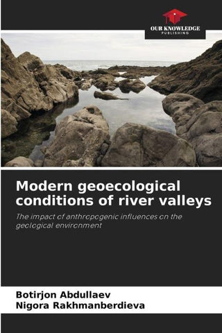 Modern geoecological conditions of river valleys