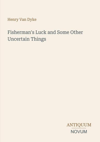Fisherman's Luck and Some Other Uncertain Things