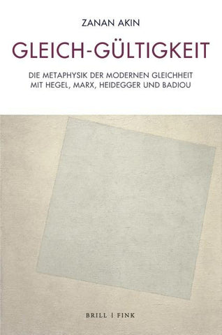 Gleich-Gültigkeit