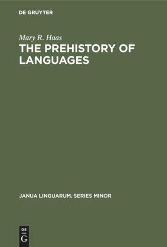 The Prehistory of Languages