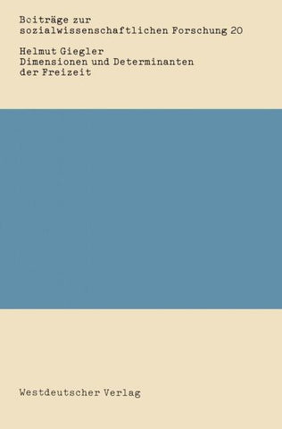 Dimensionen und Determinanten der Freizeit