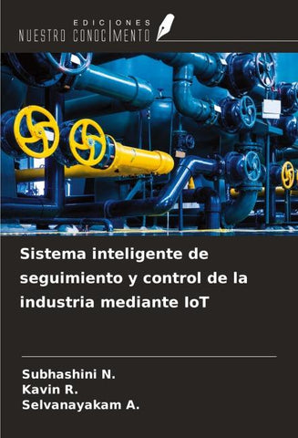 Sistema inteligente de seguimiento y control de la industria mediante IoT