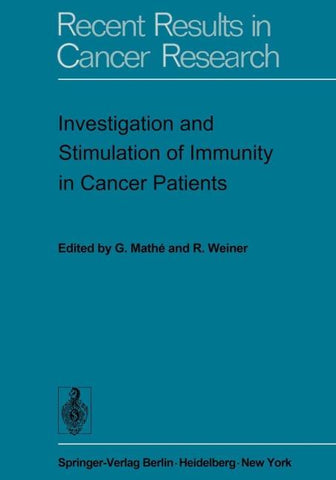Investigation and Stimulation of Immunity in Cancer Patients