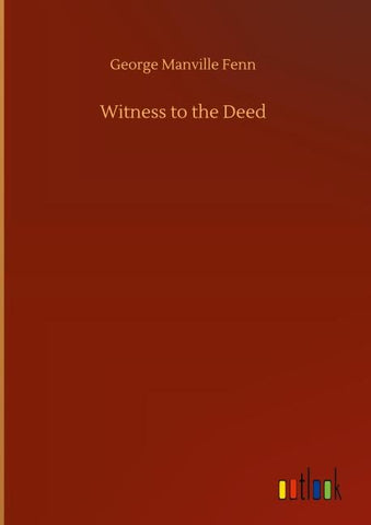 Witness to the Deed