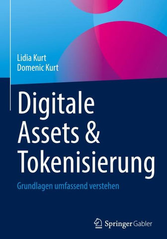 Digitale Assets & Tokenisierung