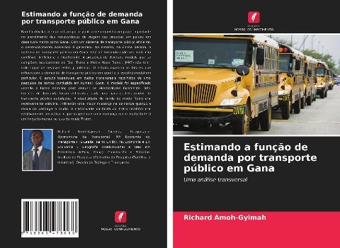 Estimando a função de demanda por transporte público em Gana