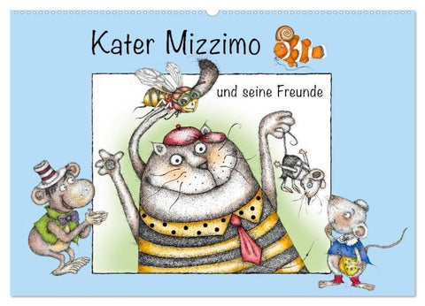 Kater Mizzimo und seine Freunde (Wandkalender 2026 DIN A2 quer), CALVENDO Monatskalender