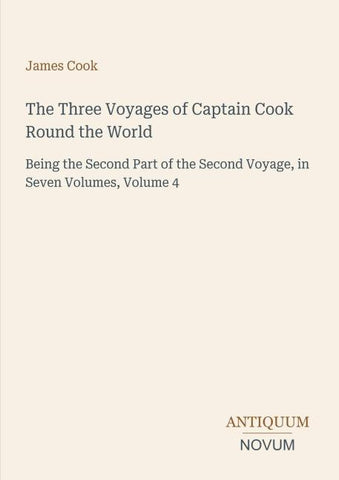The Three Voyages of Captain Cook Round the World