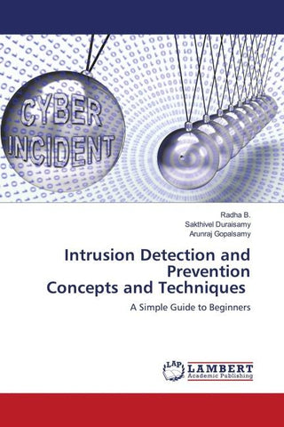 Intrusion Detection and Prevention Concepts and Techniques