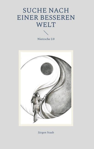 Suche nach einer besseren Welt