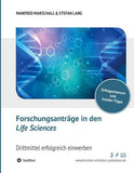 Forschungsanträge in den Life Sciences
