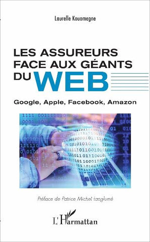Les assureurs face aux géants du Web