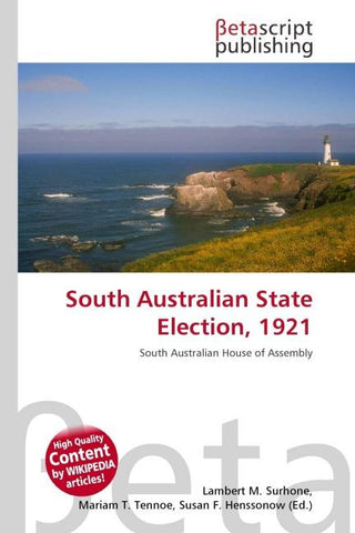 South Australian State Election, 1921