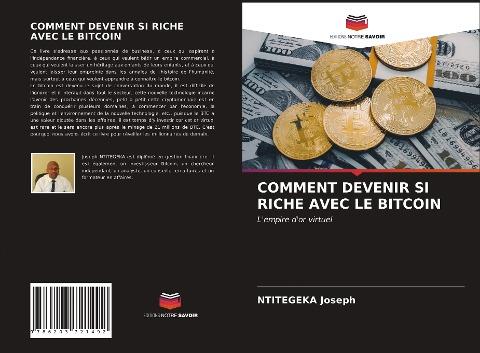 COMMENT DEVENIR SI RICHE AVEC LE BITCOIN