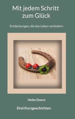 Mit jedem Schritt zum Glück