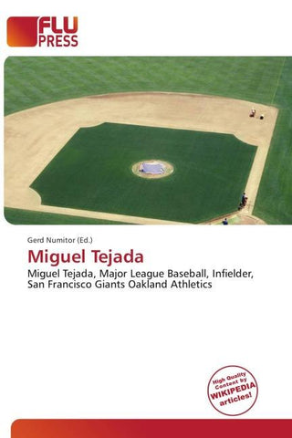 Miguel Tejada