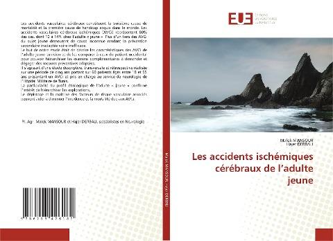 Les accidents ischémiques cérébraux de l'adulte jeune