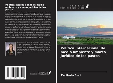 Política internacional de medio ambiente y marco jurídico de los pastos