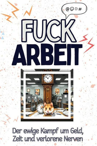 Fuck Arbeit