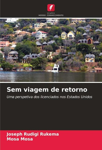 Sem viagem de retorno