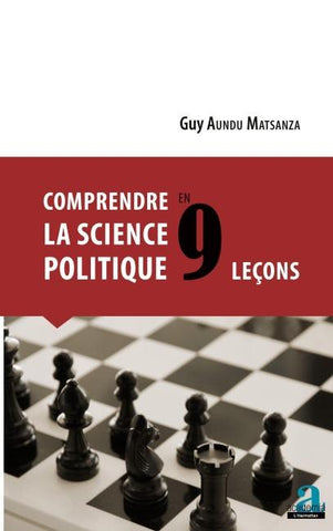 COMPRENDRE LA SCIENCE POLITIQUE EN 9 LECONS