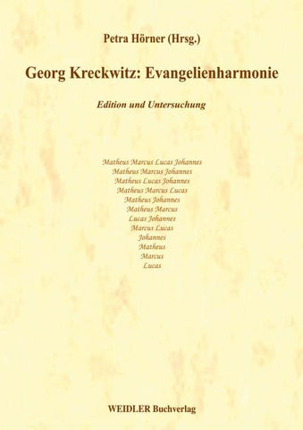 Georg Kreckwitz: Evangelienharmonie