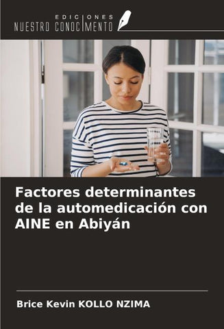 Factores determinantes de la automedicación con AINE en Abiyán