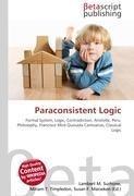 Paraconsistent Logic