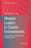 Women Leaders in Chaotic Environments