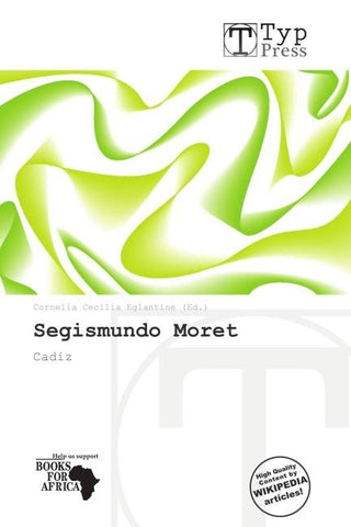 Segismundo Moret