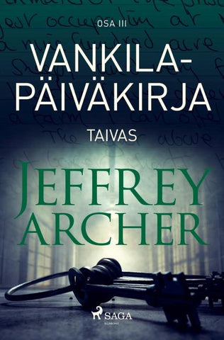 Vankilapäiväkirja - Taivas - Osa III