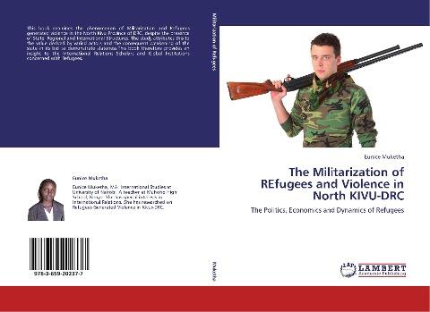 The Militarization of REfugees and Violence in North KIVU-DRC