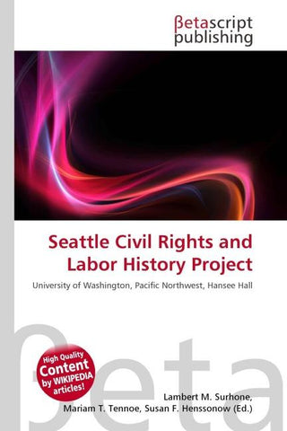 Seattle Civil Rights and Labor History Project