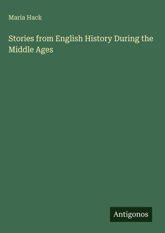 Stories from English History During the Middle Ages