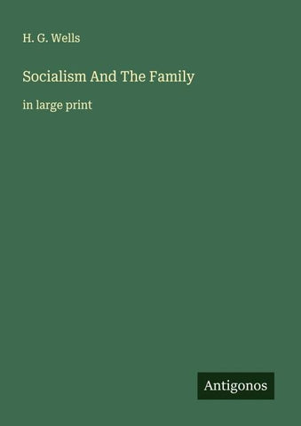 Socialism And The Family