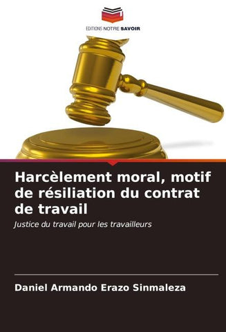 Harcèlement moral, motif de résiliation du contrat de travail