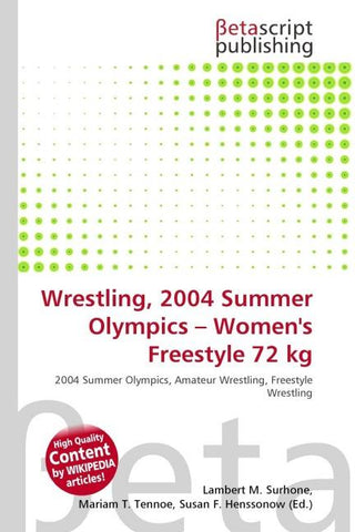 Wrestling, 2004 Summer Olympics - Women's Freestyle 72 kg