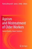 Ageism and Mistreatment of Older Workers