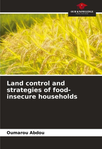 Land control and strategies of food-insecure households