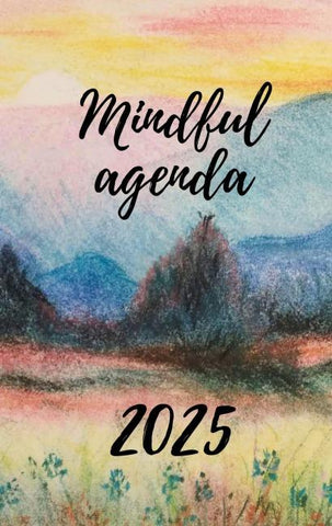 Mindful Agenda 2025