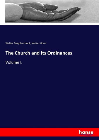 The Church and Its Ordinances