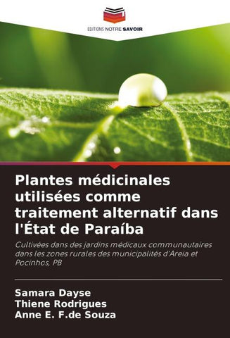 Plantes médicinales utilisées comme traitement alternatif dans l'État de Paraíba